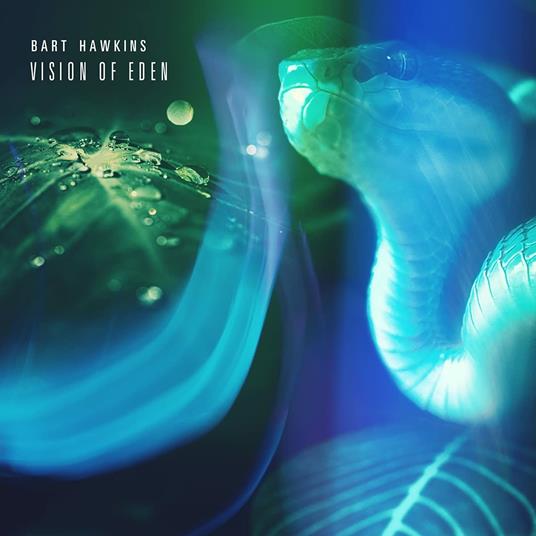 Vision of Eden - CD Audio di Bart Hawkins