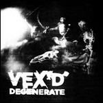 Degenerate - CD Audio di Vex'd