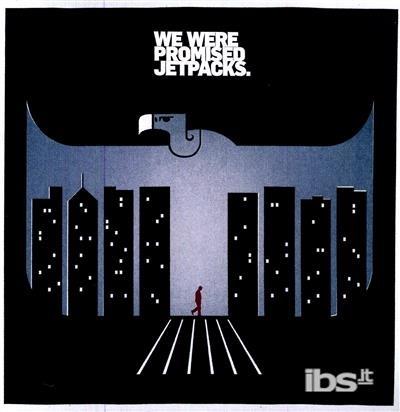 In the Pit of the Stomach - CD Audio di We Were Promised Jetpacks