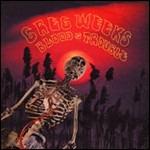 Blood Is Trouble - CD Audio di Greg Weeks