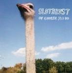Of Course You Do - CD Audio di Slothrust