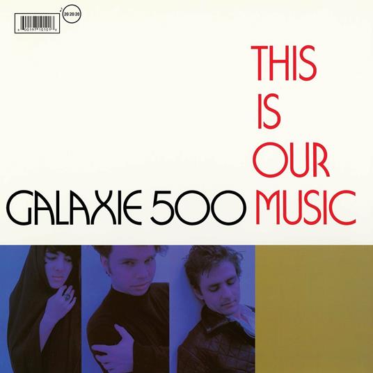 This Is Our Music (+ Copenhagen) - CD Audio di Galaxie 500