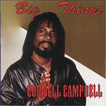 Big Things - Vinile LP di Cornell Campbell