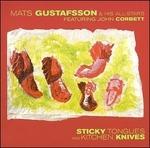 Sticky Tongues & Kitchen - CD Audio di Mats Gustafsson