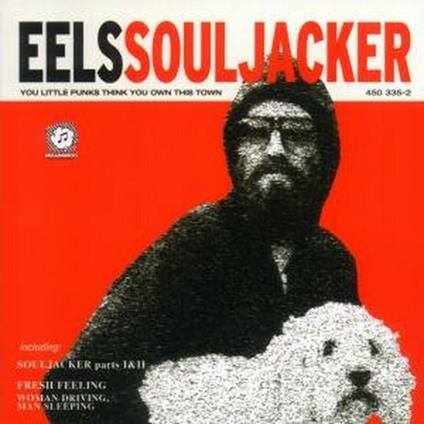 Souljacker - CD Audio di Eels