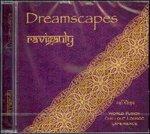 Dreamscapes - CD Audio di Ravigauly