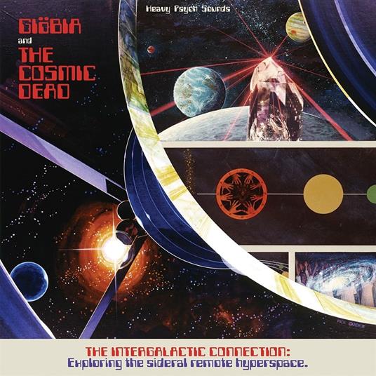 Intergalactic Connection / Exploring the Sidereal Remote Hyperspace (Coloured Vinyl) - Vinile LP di Giobia,Cosmic Dead