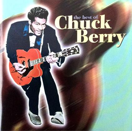 The Very Best Of Chuck Berry - CD Audio di Chuck Berry