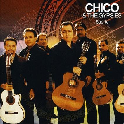 Suerte - CD Audio di Chico & the Gypsies