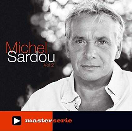 Master Serie vol.2 - CD Audio di Michel Sardou