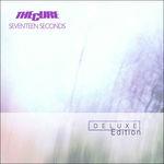 Seventeen Seconds (Deluxe Edition)