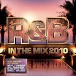 R&b in the Mix 2010 - CD Audio