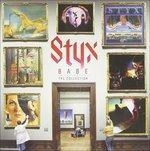 Babe. The Collection - CD Audio di Styx