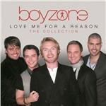 Love Me for a Reason - CD Audio di Boyzone