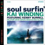 Soul Surfin' - Mondo Cane 2 - CD Audio di Kai Winding