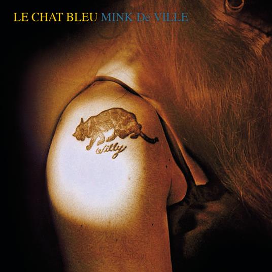 Le chat bleu - CD Audio di Mink DeVille