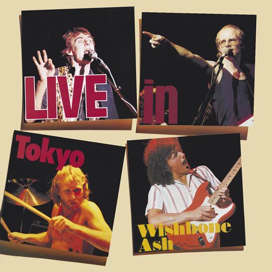 Live in Tokio - CD Audio di Wishbone Ash