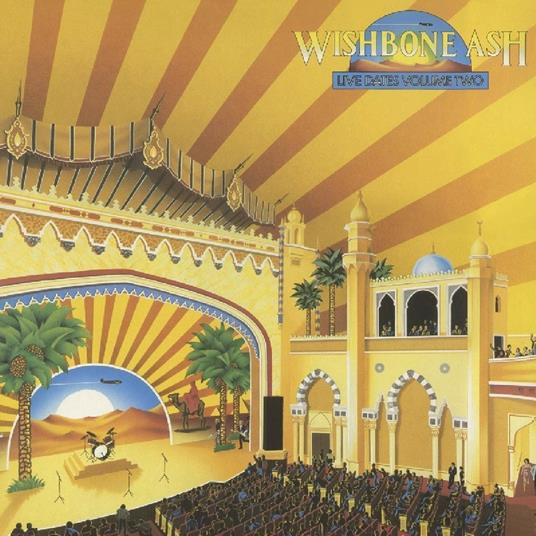 Live Dates II - CD Audio di Wishbone Ash
