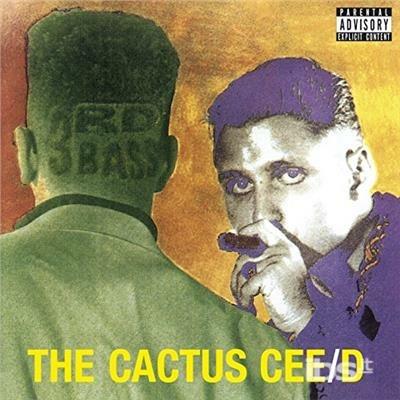 Cactus Cee-D - CD Audio di Third Bass