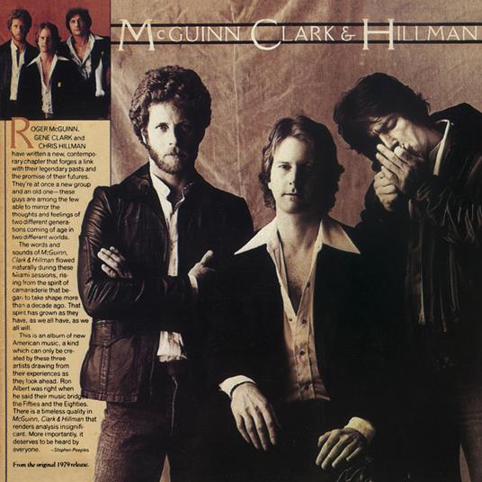 Mcguinn, Clark & Hillman - CD Audio di Gene Clark,Chris Hillman,Roger McGuinn