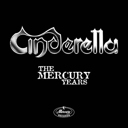 The Mercury Years - CD Audio di Cinderella