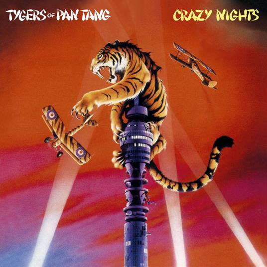 Crazy Nights - CD Audio di Tygers of Pan Tang