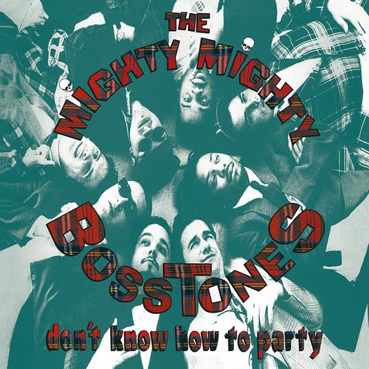 Don't Know How to Party - Vinile LP di Mighty Mighty Bosstones