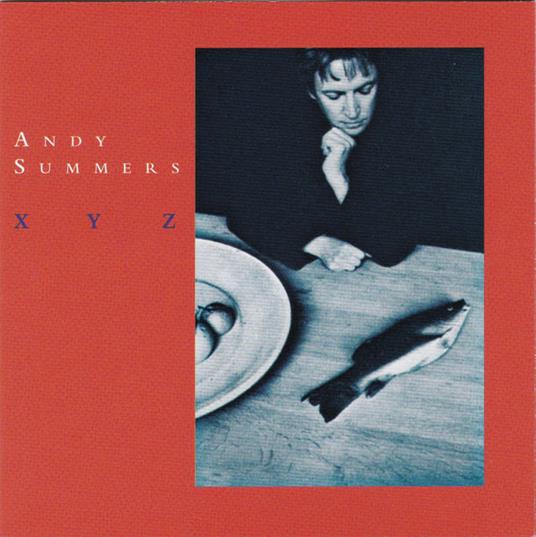 XYZ - CD Audio di Andy Summers