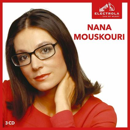 Electrola. Das Ist Musik! - CD Audio di Nana Mouskouri