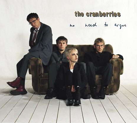 No Need to Argue (Deluxe Edition) - CD Audio di Cranberries