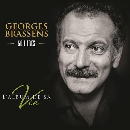 L'Album De Sa Vie - 50 Titres - CD Audio di Georges Brassens