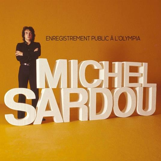 Enregistrement Public A L'Olympia 71 - Vinile LP di Michel Sardou