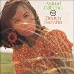 Beach Samba (180 gr. Gatefold Sleeve) - Vinile LP di Astrud Gilberto