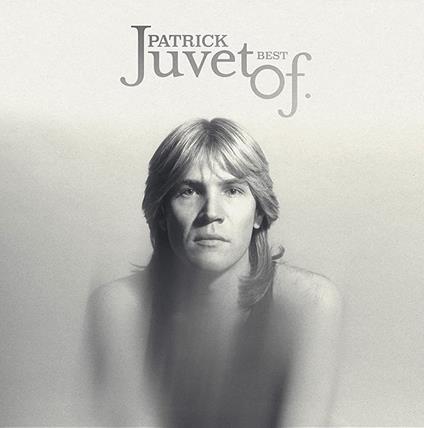 Best Of - Vinile LP di Patrick Juvet