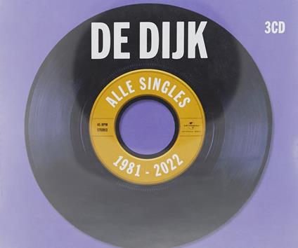 Alle Singles - CD Audio di De Dijk