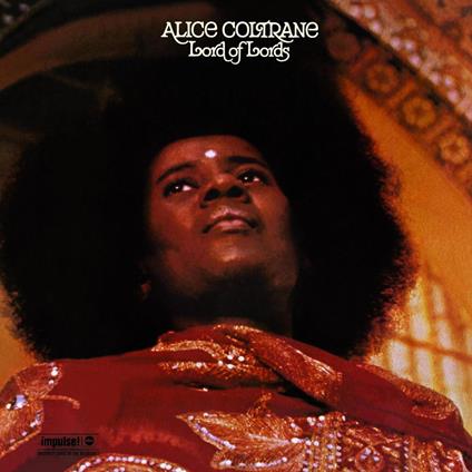 Lord Of Lords - Vinile LP di Alice Coltrane