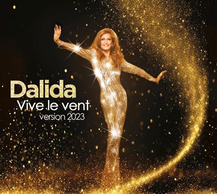 Vive Le Vent - CD Audio di Dalida