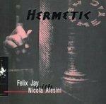 Hermetic - CD Audio di Nicola Alesini
