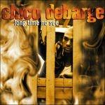 Long Time No See - CD Audio di Chico Debarge