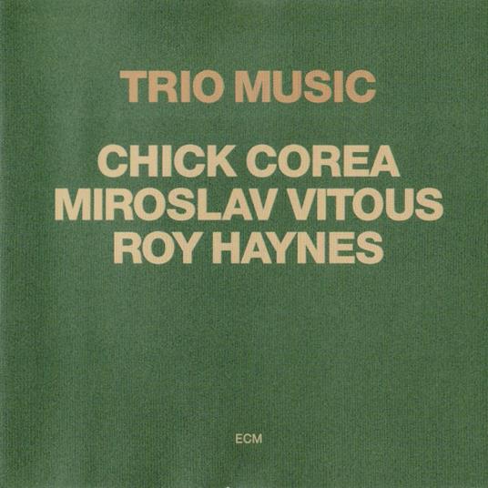 Trio Music - CD Audio di Chick Corea