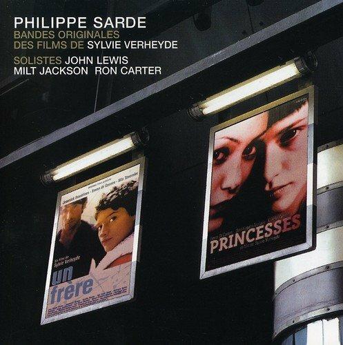 Princess - Un frere (Colonna sonora) - CD Audio di Philippe Sarde