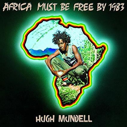 Africa Must Be Free by 1983 (Reissue - Remastered) - Vinile LP di Hugh Mundell