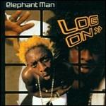 Log on - CD Audio di Elephant Man