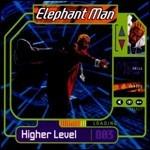 Higher Level - CD Audio di Elephant Man