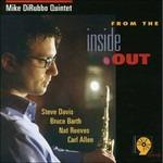 From the Inside Out - CD Audio di Mike DiRubbo