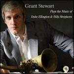 Plays the Music of Duke Ellington & Billy Strayhorn - CD Audio di Grant Stewart