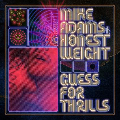 Guess For Thrills - Vinile LP di Mike Adams