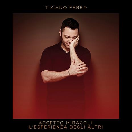 Accetto miracoli. L'esperienza degli altri - Tiziano Ferro - CD | IBS