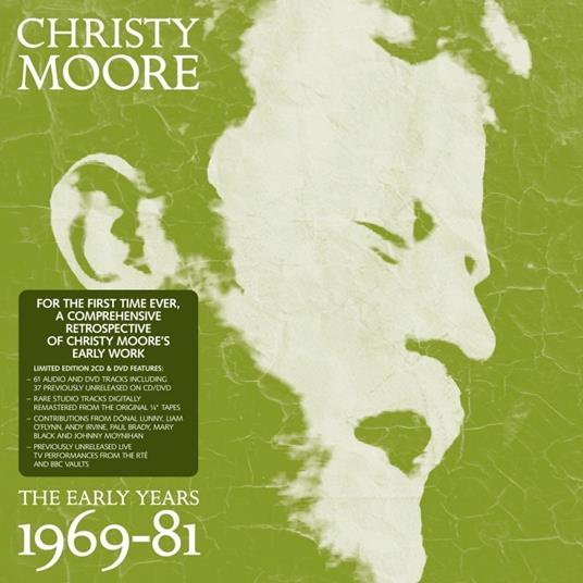 Early Years 1969-81 - CD Audio di Christy Moore