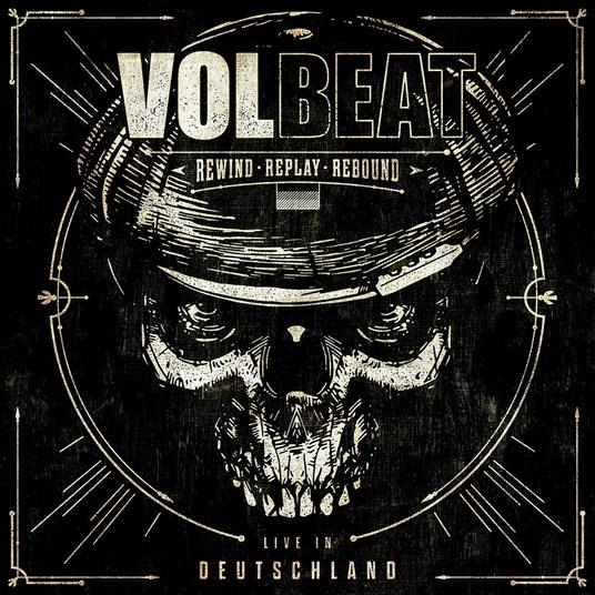Rewind, Replay, Rebound. Live In Deutschland - CD Audio di Volbeat